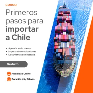 Curso gratis de Komex: primeros pasos para importar a Chile