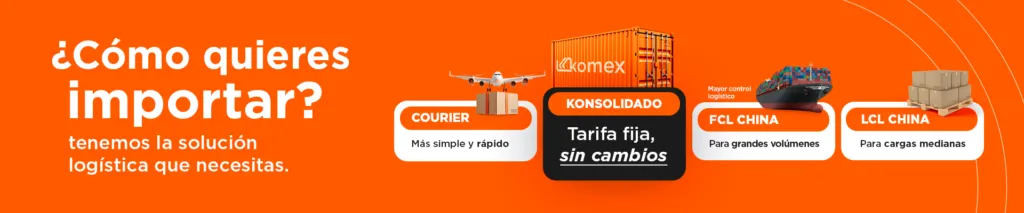 Formas de importar a Chile: courier, Konsolidado, LCL y contenedor completo FCL